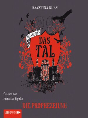 cover image of Das Tal. Die Prophezeiung
